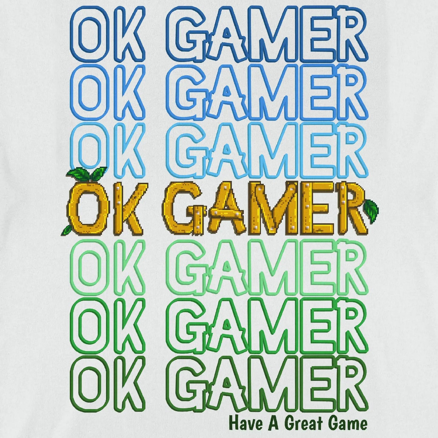 OK Gamer, Have a Great Game - Stardew Valley