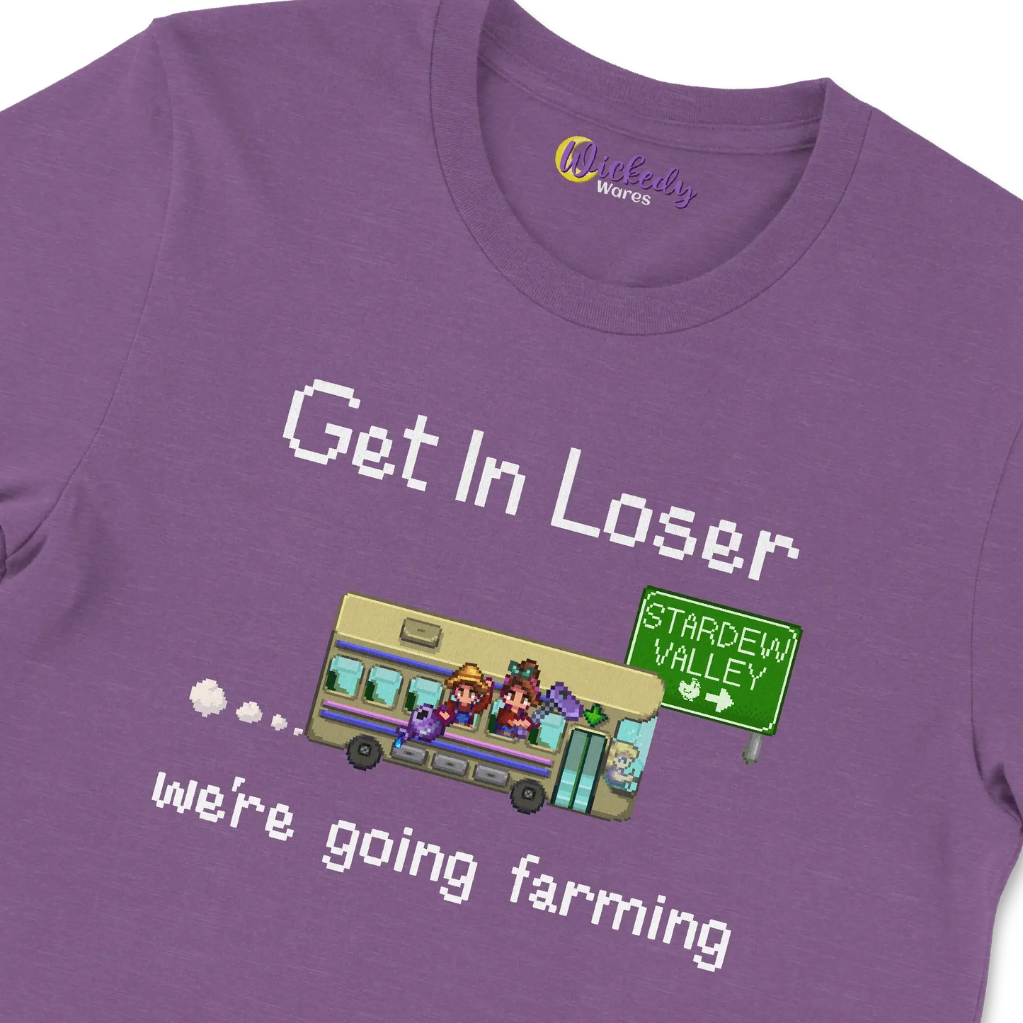 Get In Loser We're Going Farming