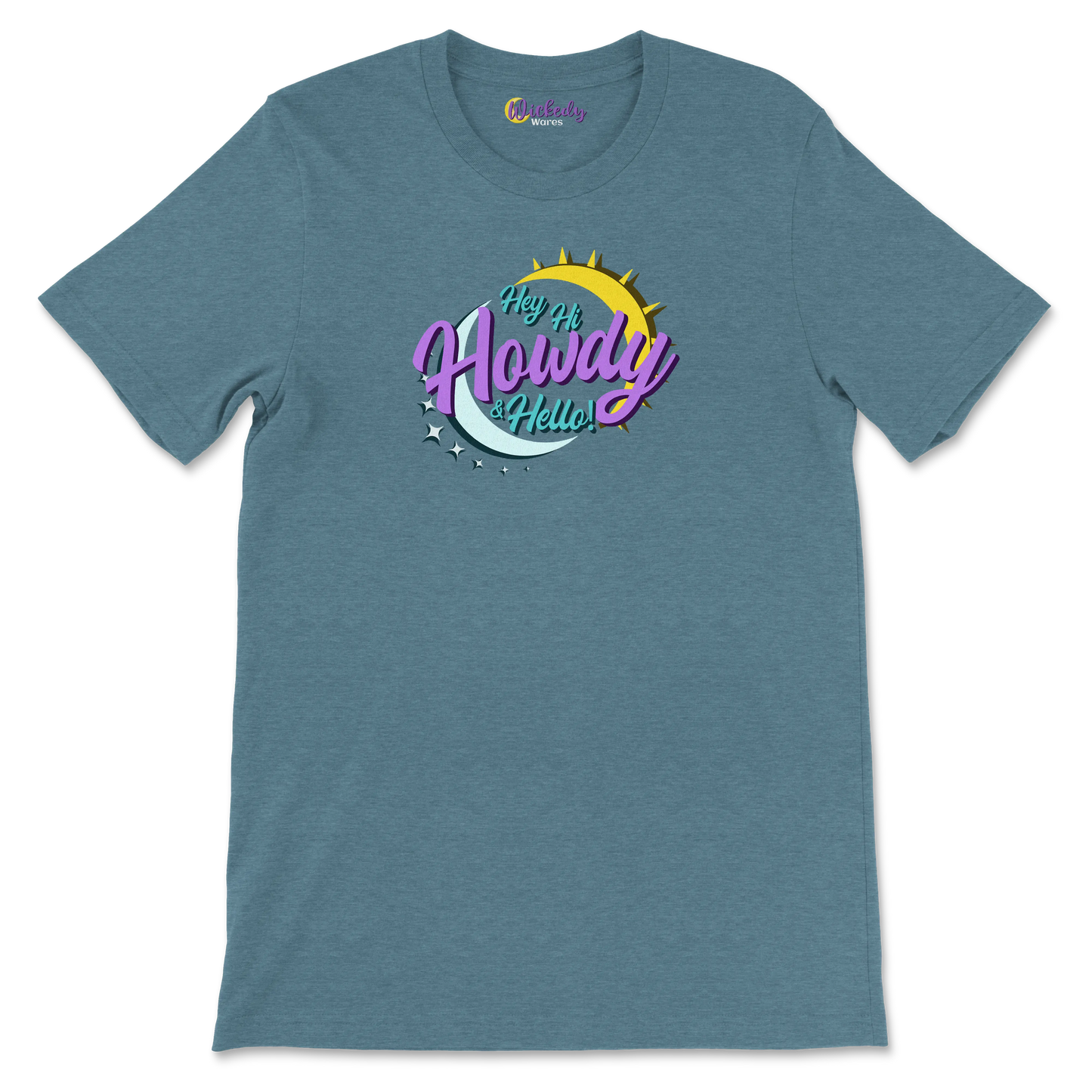 Hey Hi Howdy & Hello - Wickedy Official Merch