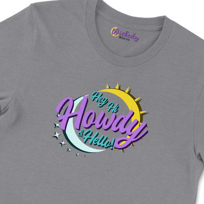 Hey Hi Howdy & Hello - Wickedy Official Merch