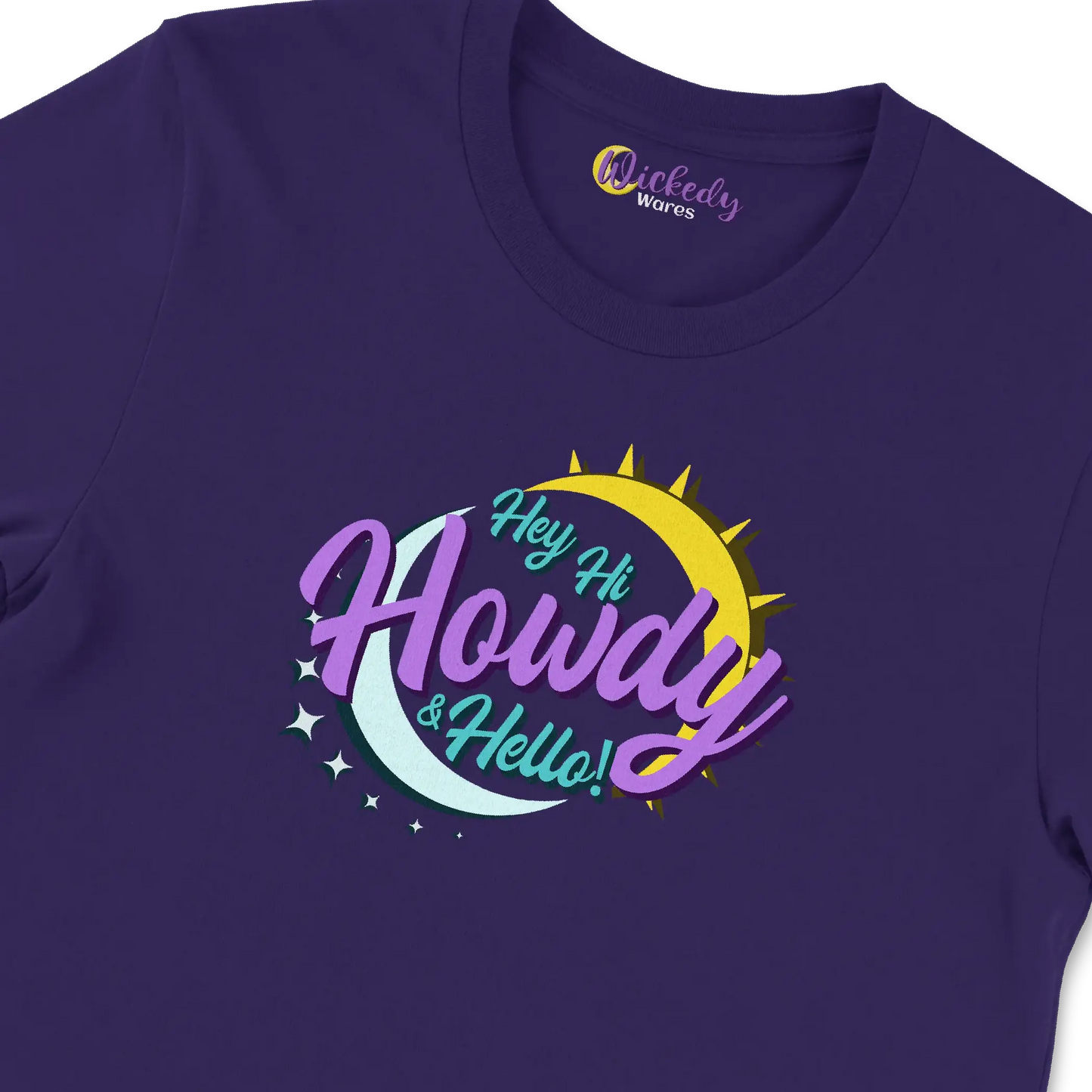 Hey Hi Howdy & Hello - Wickedy Official Merch