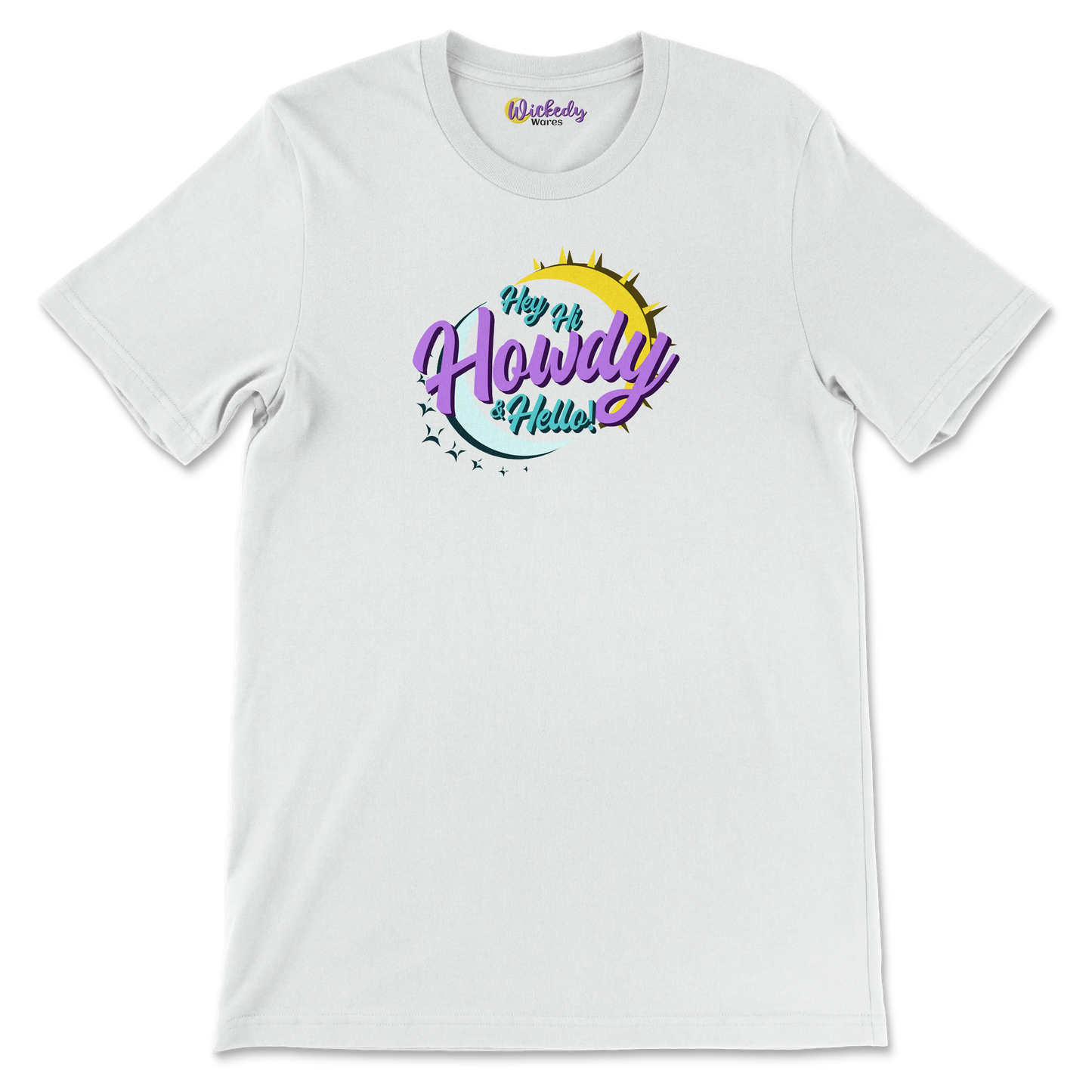 Hey Hi Howdy & Hello - Wickedy Official Merch